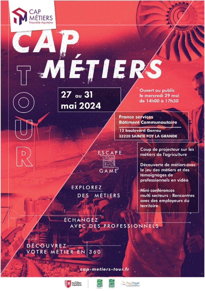 Affiche de présentation du Cap Métiers Tour, du 27 au 31 Mai, 12 boulevard Garrau, Sainte Foy La Grande.