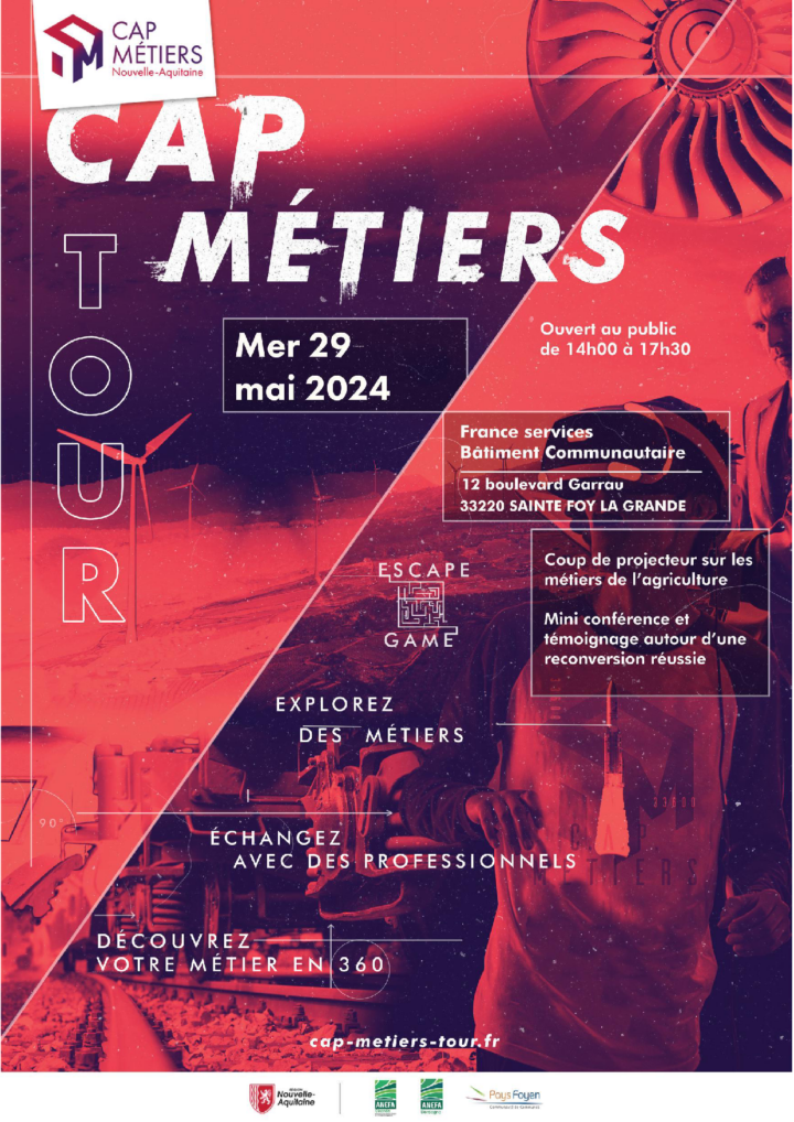 Affiche de présentation du Cap Métiers Tour du Mercredi 29 Mai, 12 boulevard Garrau, Sainte Foy La Grande.
